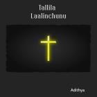 Tallila Laalinchunu